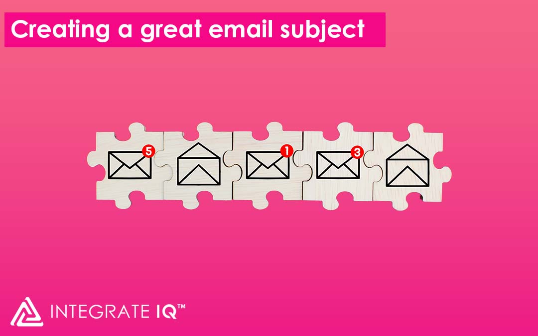 Creating a great email subject line