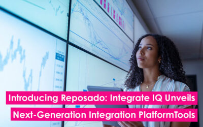Introducing Reposado: Integrate IQ Unveils Next-Generation Integration Platform