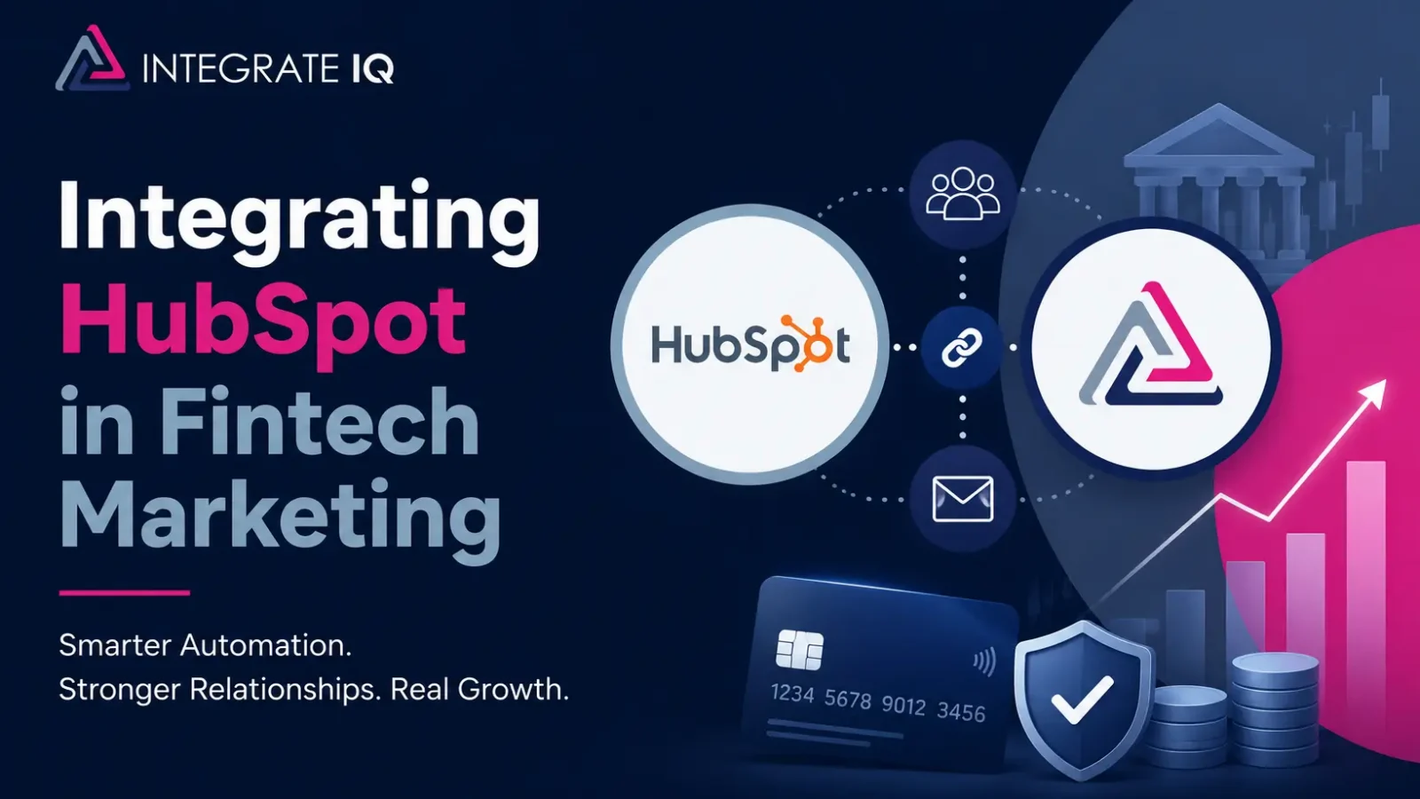 Integrating HubSpot in Fintech Marketing