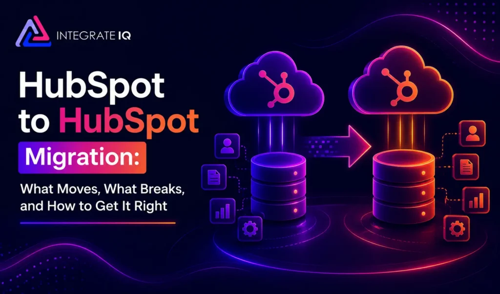 HubSpot to HubSpot Migration